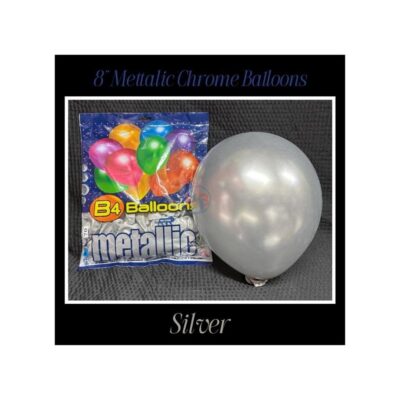 B4 Metallic Chrome Balloons, 8 Inch | Silver Color | Premium Party Decoration Balloons
